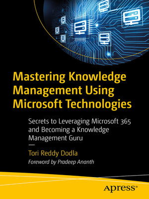 cover image of Mastering Knowledge Management Using Microsoft Technologies